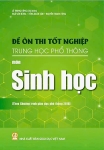 ĐỀ ÔN THI TỐT NGHIỆP THPT MÔN SINH HỌC (Biên soạn theo Chương trình GDPT 2018)